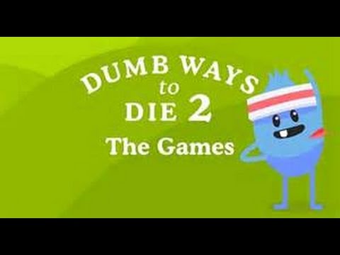 Dumb Ways To Die 2 Crazy Games - fasril